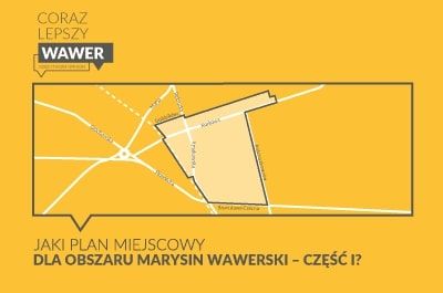 Wawer. Jaki plan miejscowy dla obszaru Marysin Wawerski? - cz. 1