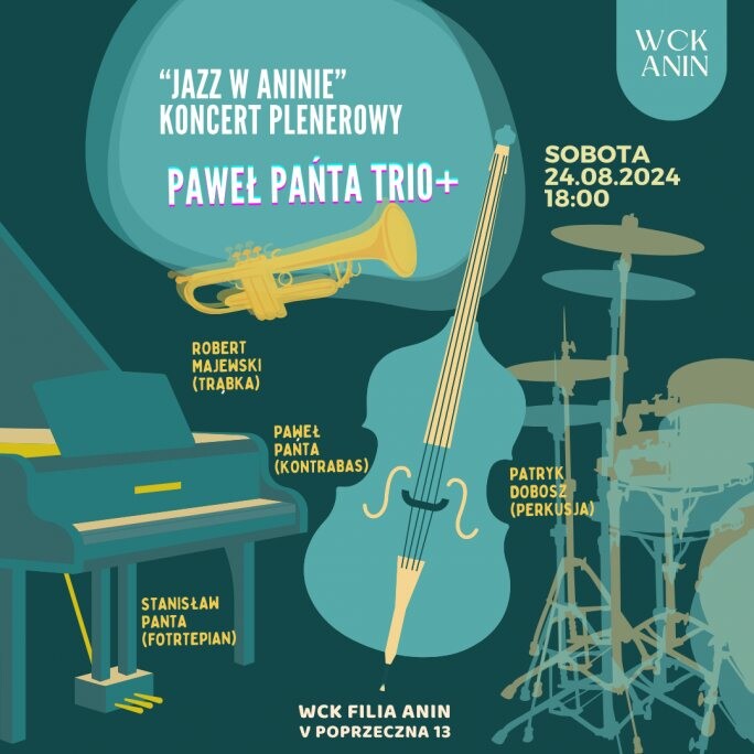 Jazz w Aninie: Paweł Pińta Trio+ | Koncert plenerowy