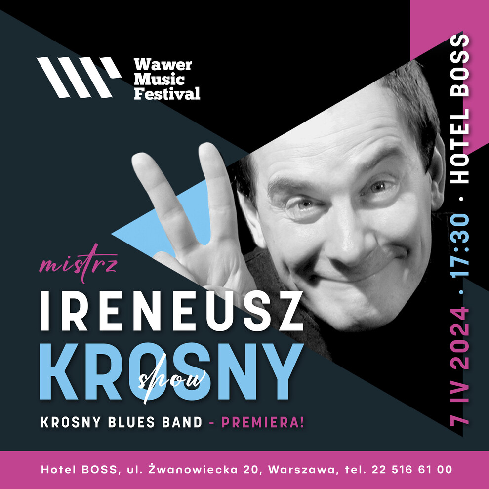 Wawer Music Festival: Ireneusz Krosny Show