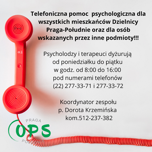 W Ośrodku Pomocy Społecznej Dzielnicy Praga-Południe m. st. Warszawy jest prowadzona pomoc psychologiczna