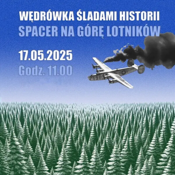 Historyczny spacer na Górę Lotników Alianckich